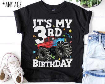 Monster Truck Birthday Boy T-Shirt, Monster Truck 3rd Birthday Boy 3 Year Old Shirt, Monster Truck Theme Party Toddler Birthday Gift ANY AGE