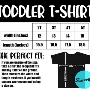 May include: A size chart for toddler t-shirts with measurements in inches. The chart shows the width and length of the shirts in sizes 2T, 3T, 4T, and 5T. The text "The Perfect Fit" is below the chart with instructions on how to measure a shirt for the perfect fit.