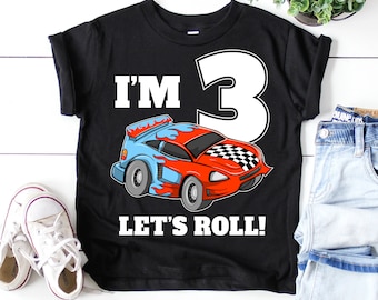Race Car 3rd Birthday T-Shirt, Three Let's Roll Shirt