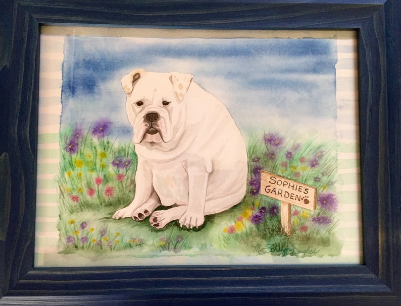 May include: Watercolor painting of a white bulldog sitting in a field of flowers. A sign reads "Sophie's Garden" with a paw print.