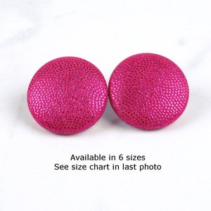 Fuschia Stud Earrings, Pink Statement Earrings, Button Stud Earrings, Minimalist Jewelry, choice of 6 sizes