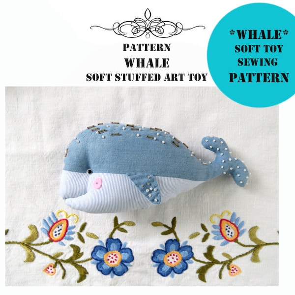 PDF pattern Whale, rag whale sewing pattern, soft stuffed whale, sea life animal, plush whale, DIY whale, whale doll, sea creature pattern