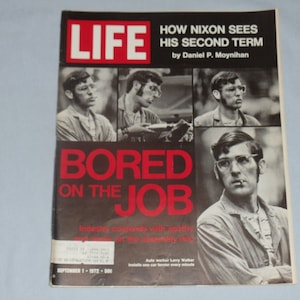Life Magazine September 1, 1972 Bored on the Job