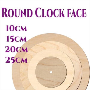 Peut inclure: Des cadrans d'horloge ronds en bois de différentes tailles. L'image présente quatre cadrans d'horloge, chacun de diamètre différent : 10 cm, 15 cm, 20 cm et 25 cm. Le texte "ROUND CLOCK FACE" est en violet.