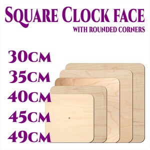 Peut inclure: Cinq faces d'horloge carrées en bois non finies avec des coins arrondis. Les faces d'horloge sont de différentes tailles : 30 cm, 35 cm, 40 cm, 45 cm et 49 cm.