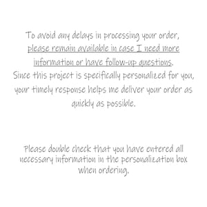May include: White text on a white background provides instructions for order processing. The text emphasizes the importance of timely responses and double-checking personalization details to avoid delays and ensure quick delivery.