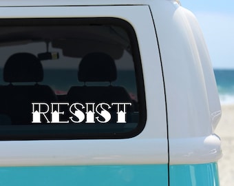 Resist Car Decal, Resistance Car Decal, Resist Sticker, Resistance Sticker, Feminism Decal, Nevertheless She Persisted, Resist Stickers
