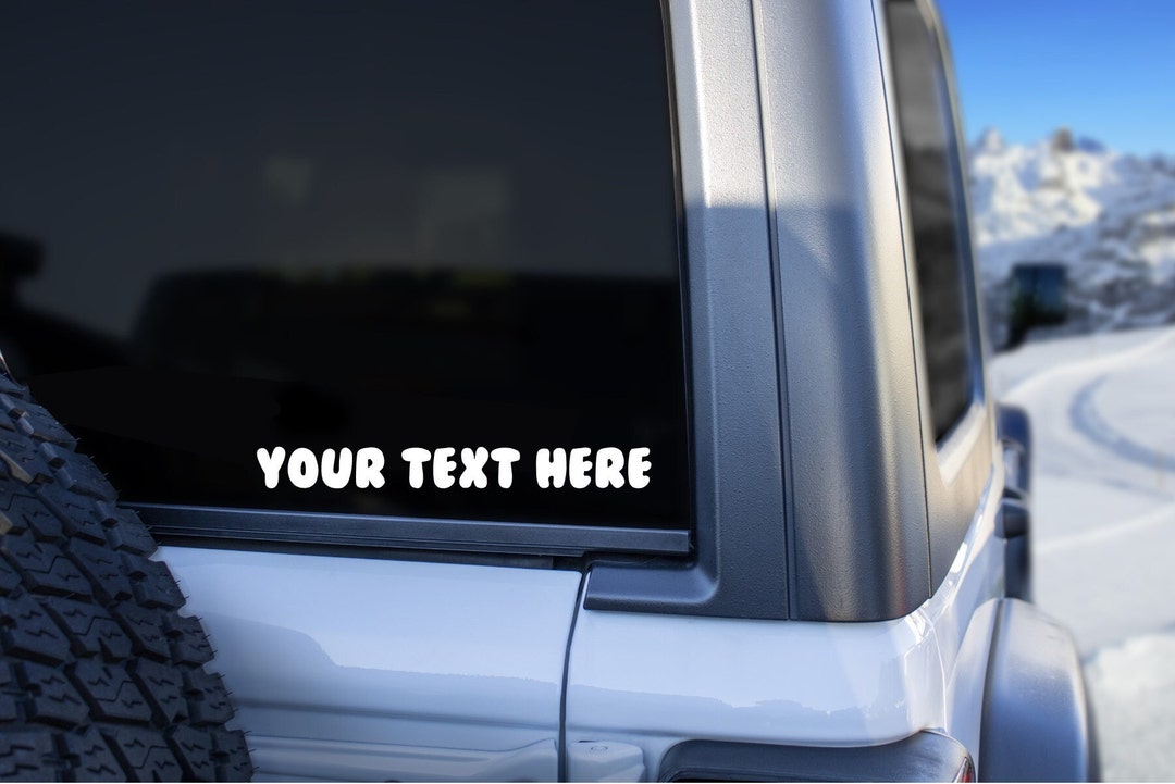 Custom Car Decal, Custom Car Sticker, Your Text Here Decal, Bumper