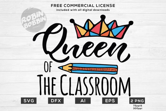 Download Queen Of The Classroom Svg Teaching Svg Teacher Svg Back To Etsy
