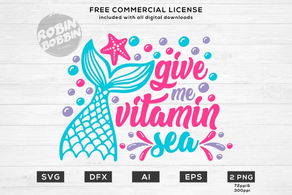 Give Me Vitamin Sea Svg Mermaid Svg Birthday Shirt Svg Etsy
