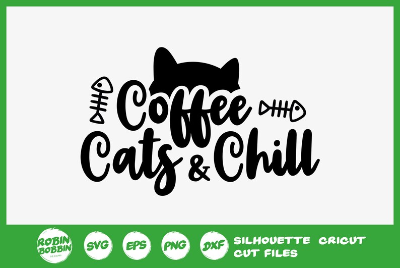 Download Cat Svg Coffee Cats And Chill Svg Funny Cat Svg Fur Mama Etsy PSD Mockup Templates