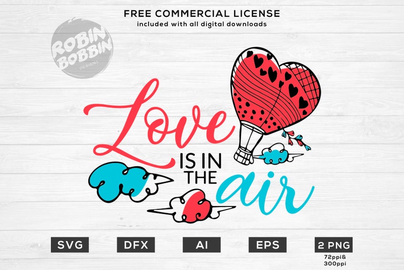 Love Is In The Air Svg Valentines Svg Valentine S Design Etsy