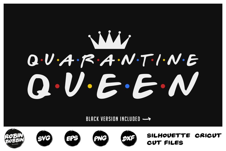 Download Quarantine Queen SVG Quarantine 2020 SVG PNG Eps Dxf ...