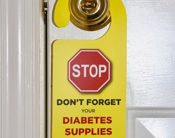 Diabetes Supplies DOOR HANGER/ SIGN reminder: (1)