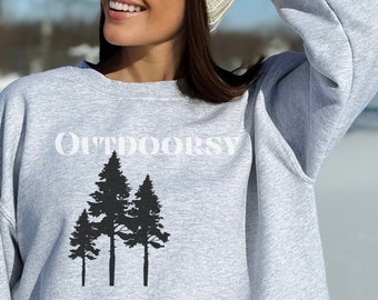 Outdoorsy Gifts Forest Sweatshirt Ski Sweatshirt, Tree Sweatshirt Pine Tree Shirt BigFoot Sweatshirt Camping Sweatshirt Hiking Shirt
