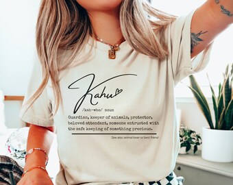 Kahu Shirt Definition Shirt Dog Rescue Shirt Pet Remembrance Gift Cat Dad Shirt In Memory of Dog Bird Mom Shirt Pitbull Shirt Corgi Shirt
