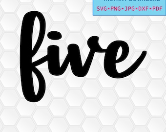 svg, png, dxf, jpg, pdf, Instant download, Digital print, printable, stickers, iron on, Five