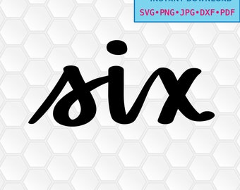 svg, png, dxf, jpg, pdf, Instant download, Digital print, printable, stickers, iron on, Six