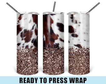 Cowhide & Glitter Tumbler Sublimation Transfer - Ready To Press - Tumbler Wrap - Cowhide Wrap - Western Wrap - 20 OZ Wrap - 30 OZ Wrap