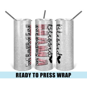 Blessed Mama Leopard Tumbler Sublimation Transfer - Ready To Press - Tumbler Wrap - Tumbler Transfer - Mama Tumbler Wrap - 20 OZ Wrap