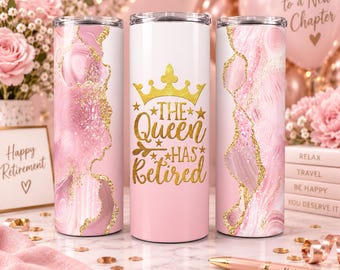 May include: Three cylindrical tumblers featuring a pink and white marble pattern with gold glitter accents. The center tumbler displays a gold crown graphic above the text "THE QUEEN HAS RETIRED" in a decorative script font with small stars.