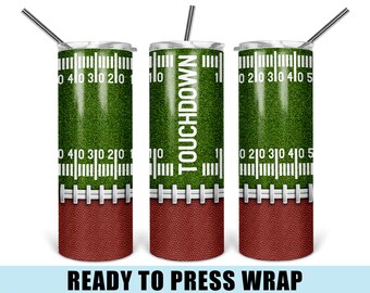 Touchdown Football Sublimation Transfer - Ready To Press - Tumbler Wrap