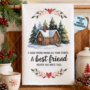 Best Friend Sublimation Transfer - Ready To Press - Heat Transfer - Towel Transfers - 2 Pack