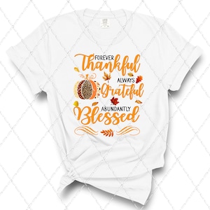 Thankful Grateful Blessed - Fall Sublimation Design - Sublimation PNG - PNG - Autumn PNG - Fall Shirt Design - Digital Download
