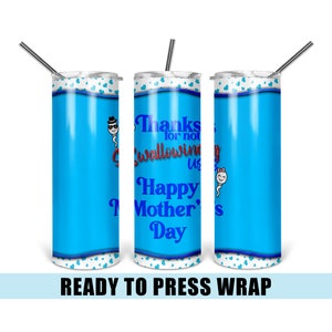 Thanks for Not Swallowing Us - Tumbler Sublimation Transfer - Ready to ...