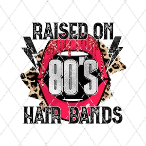 80&#39;s Hair Bands Sublimation Transfer - Ready To  Press - Shirt Transfer - 80&#39;s Shirt Transfer - Rock Shirt Transfer