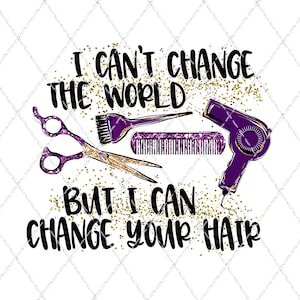 Hairdresser Quote Sublimation Transfer - Ready To Press