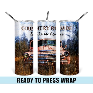 Vintage Truck Tumbler Sublimation Transfer - Country Roads Wrap - Tumbler Wrap - 20 OZ Wrap - 30 OZ Wrap - Ready To Press