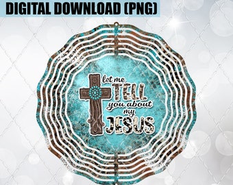 My Jesus Wind Spinner Design - Sublimation PNG - Digital Download