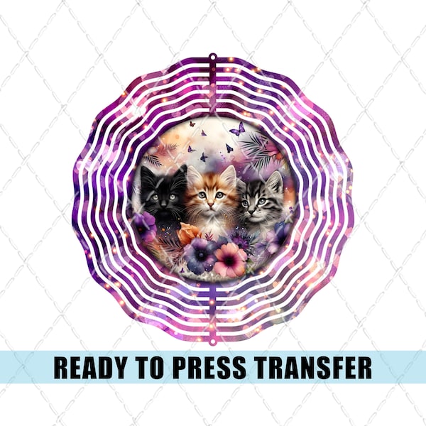 Kittens - Wind Spinner Sublimation Transfer - Ready To Press - Heat Transfer - Wind Spinner - Garden Decor - Hearts - Flowers - Cats