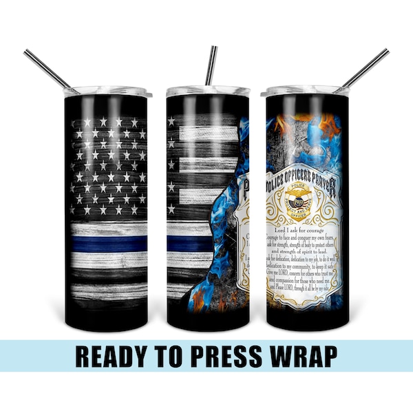 Police Officer Prayer - Tumbler Sublimation Transfer - Ready To Press - Heat Transfer - Police - Police Flag - Occupational - Thin Blue Line