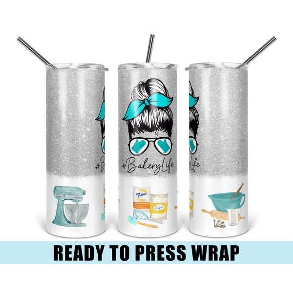 Bakery Life - Tumbler Sublimation Transfer - Ready To Press - Heat Transfer - 20 OZ - 30 OZ - Baker - Baking - Mixer - Messy Bun - Teal