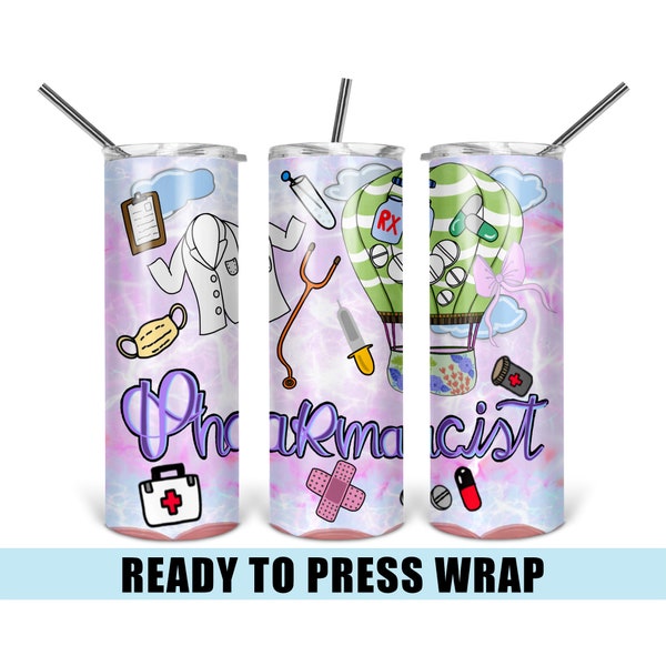 Pharmacist - Tumbler Sublimation Transfer - Ready To Press - Heat Transfer - 20 OZ - 30 OZ - RX - Druggist - Medical - Healthcare