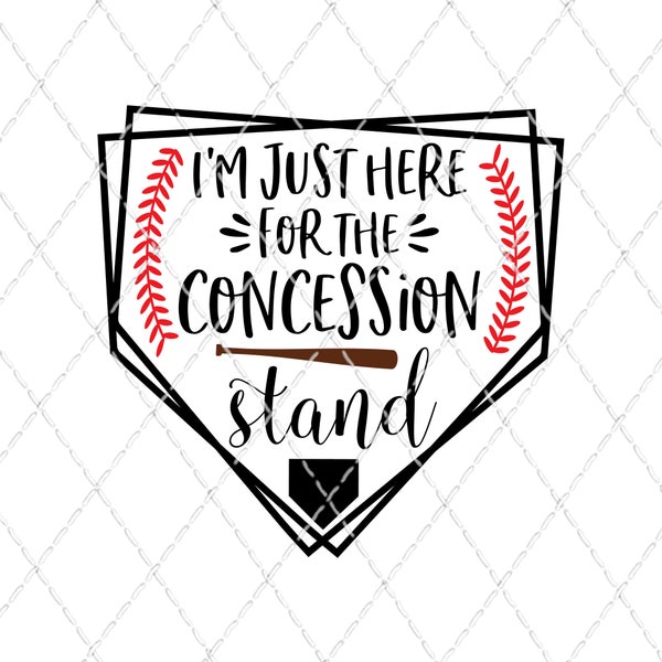 I'm Just Here For The Concession Stand - Sublimation Transfer - Ready To Press - Shirt Transfer - Heat Transfer - Baseball - Sports - Base