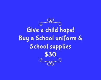School uniforms & school supplies