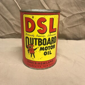 Vintage 1 Quart UNOPENED DSL Outboard Oil Can. DSL Oil Can. Metal Oil Can. Davis Howland Oil Corporation Rochester New York.