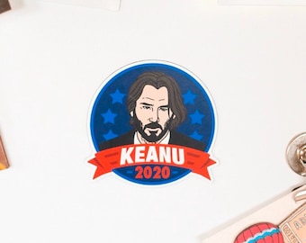 Keanu Magnet - Political Magnet - Keanu Reeves - 2020 - Pop Culture Magnet