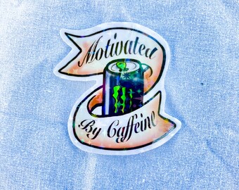Motivated by Caffeine Sticker