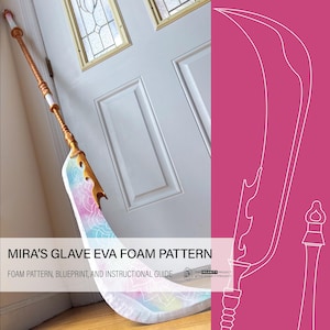 Mira KPop Demon Hunters Glave Eva Foam Cosplay Pattern/Instructions (PDF)