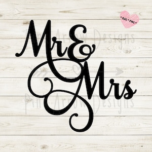 Mr & Mrs. svg、Mr and Mrs ケーキ トッパー svg、ウェディング ケーキ トッパー svg、Mr and Mrs ウェディング svg、Mr and Mrs カット ファイル、Mr and Mrs ウェディング デコレーション DXF