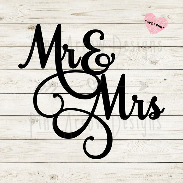Mr & Mrs. svg, Mr and Mrs cake topper svg, Wedding cake topper svg, Mr and Mrs wedding svg, Mr and Mrs cut file, Mr and Mrs wedding decorDXF