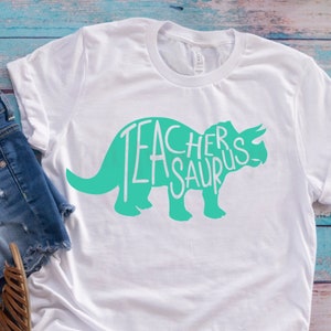 Teachersaurus svg, Teacher svg, Teacher dinosaur svg, Teacher shirt svg, Dinosaur svg, Teachersaurus png, Cut file, Dinosaur teacher svg png
