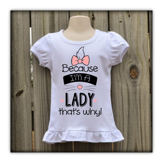 Download Because I M A Lady That S Why Svg Disney Marie Svg Etsy Yellowimages Mockups