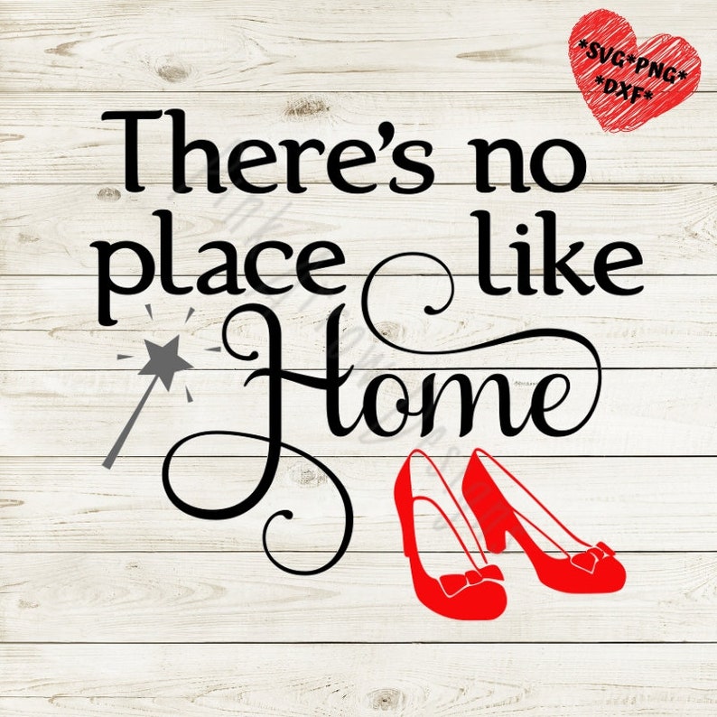 There's no place like home svg Wizard of Oz svg Ruby red | Etsy