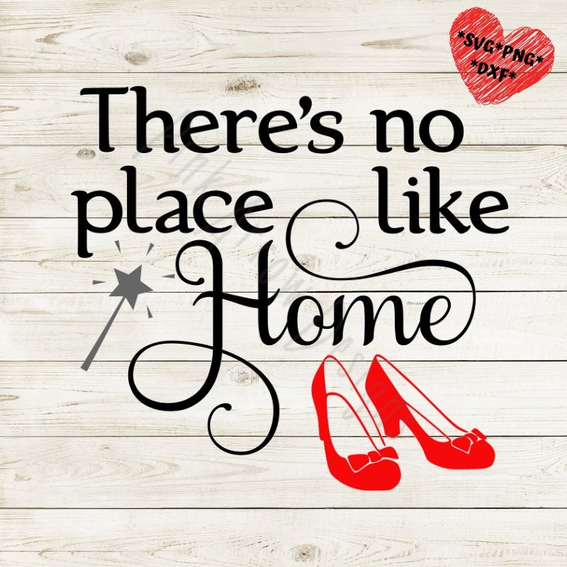 Free Free No Place Like Home Svg 888 SVG PNG EPS DXF File