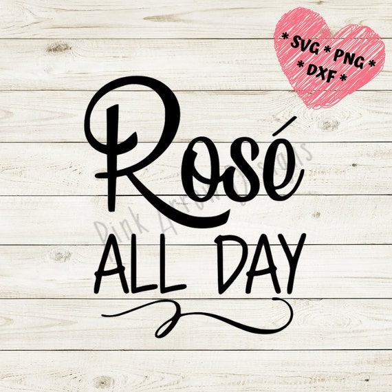 Free Free Rose All Day Svg
